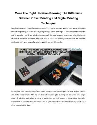 Make The Right Decision Knowing The Difference Between Offset Printing and Digital Printing Technique
