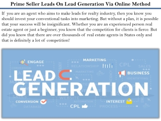 Prime Seller Leads On Lead Generation Via Online Method