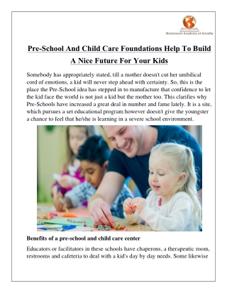 Pre-School And Child Care Foundations Help To Build A Nice Future For Your Kids