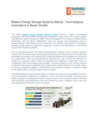 Battery Energy Storage Systems Market : Technological Innovations to Boost Growth