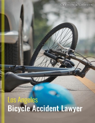 Significant benefits of hiring Los Angeles Bicycle Accident Lawyer | Grayson & Grayson