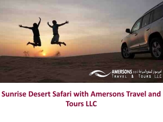 Offer for Danes, Dubai Desert Safari at friendly rates