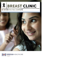 Breast Clinic: Hinduja Healthcare