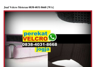 Jual Velcro Meteran 0838~403I~8668[wa]