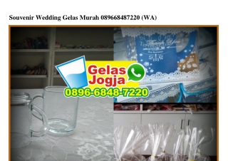 Souvenir Wedding Gelas Murah 0896·6848·7220[wa]