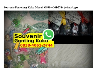 Souvenir Pemotong Kuku Murah 0838•4061•2744[wa]