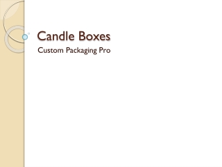 Candle Boxes