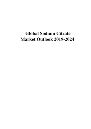 Global_Sodium_Citrate market outlook 2019-2024
