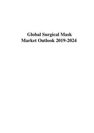 Global_Surgical_Mask market outlook 2019-2024