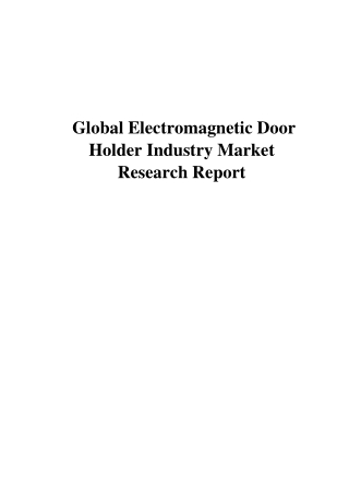 Global Electromagnetic Door Holder Industry Market Research Report