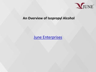 An Overview of Isopropyl Alcohol