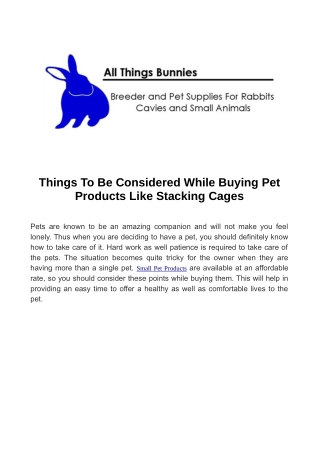 Things To Be Considered While Buying Pet Products Like Stacking Cages