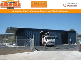 Affordable Sheds: Affordable Garages and Sheds in Brisbane