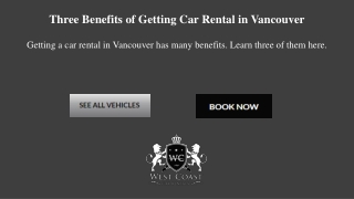 Three Benefits of Getting Car Rental in Vancouver