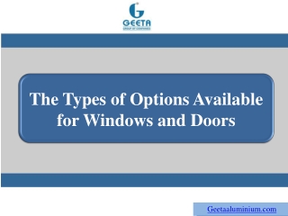 The Types of Options Available for Windows and Doors