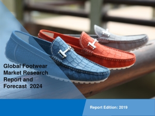 Footwear Market Size Worth US$ 266.5 Billion by 2024 | CAGR 2.7%