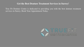 Get the Best Denture Treatment Services in Surrey