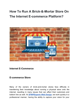 How To Run A Brick-&-Mortar Store On The Internet E-commerce Platform?