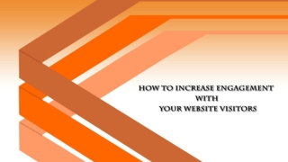 How To Increase Engagement With Website Visitors | Professional Web Development Company