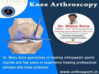 Best Knee Arthroscopy Surgeon in Delhi Ncr