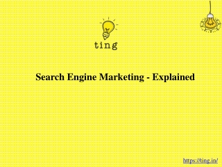 Search Engine Marketing - Explained