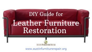 Leather Furniture Restoration a DIY Guide