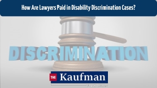 How Are Lawyers Paid in Disability Discrimination Cases?