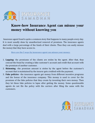 Know-how Insurance Agent can misuse your money without knowing you
