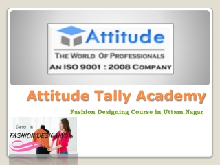 Best Fashion Designing Course in Uttam Nagar