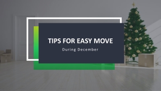 Ways to Ensure an Easy Move during December