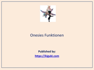 Onesies Funktionen