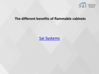 The different benefits of flammable cabinets