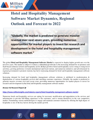 Hotel and Hospitality Management Software Market Dynamics, Regional Outlook and Forecast to 2022