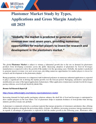 Plastomer Market Study by Types, Applications and Gross Margin Analysis till 2025