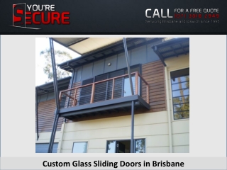 Custom Glass Sliding Doors in Brisbane