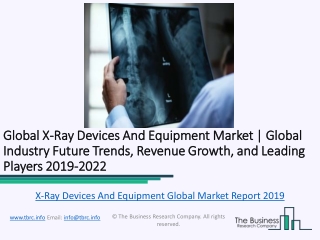 Global X-Ray Devices And Equipment Market Report 2019