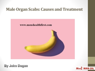 Male Organ Scabs: Causes and Treatment