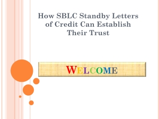 How SBLC Standby letters of credit can establish their trust