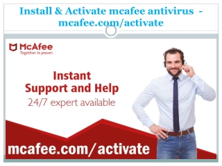 Install & Activate mcafee antivirus  -  mcafee.com/activate