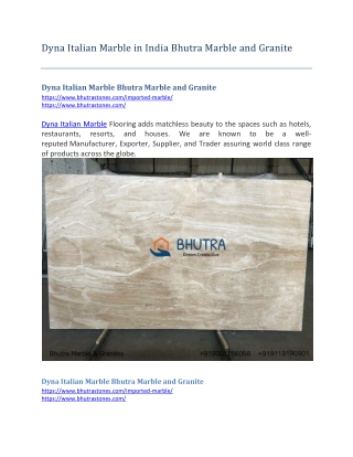 Dyna Italian Marble Bhutra Marble and Granite