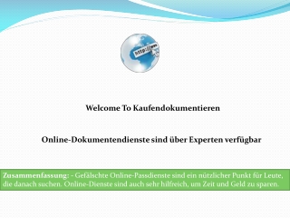 Online-Dokumentendienste sind über Experten verfügbar