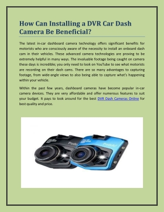 How Can Installing a DVR Car Dash Camera Be Beneficial?