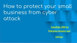 How to protect your small business from cyber attack