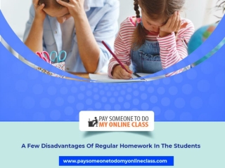A Few Disadvantages Of Regular Homework In The Students
