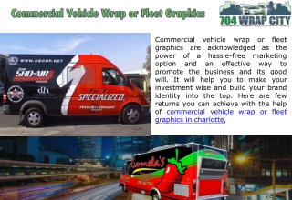 Commercial Vehicle Wrap or Fleet Graphics