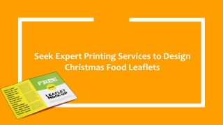 Seek Expert Printing Services to Design Christmas Food Leaflets