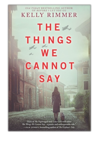 [PDF] Free Download The Things We Cannot Say By Kelly Rimmer