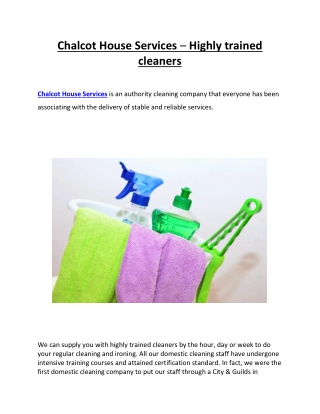 Chalcot House Services – Highly trained cleaners
