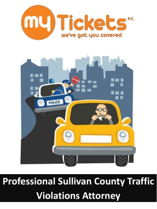 Professional Sullivan County Traffic Violations Attorney