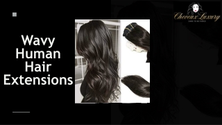 Wavy Human Hair Extensions By Cheveux Luxury